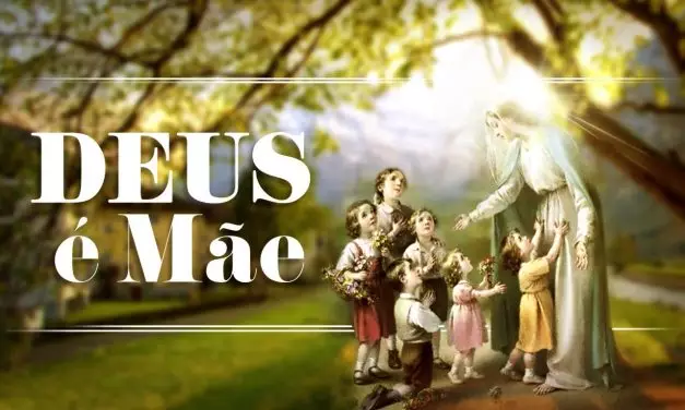 Deus é Mãe