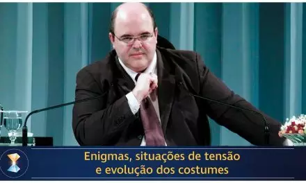 Enigmas, situações de tensão e evolução dos costumes