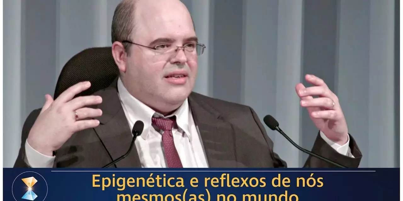 Epigenética e reflexos de nós mesmos(as) no mundo