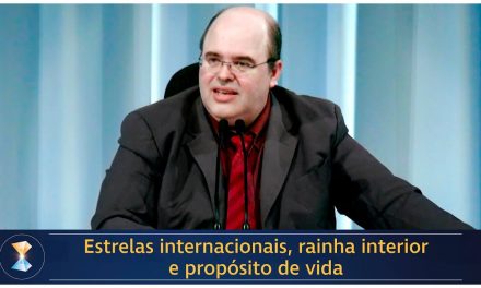 Estrelas internacionais, rainha interior e propósito de vida