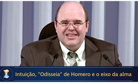 Intuição, “Odisseia” de Homero e o eixo da alma