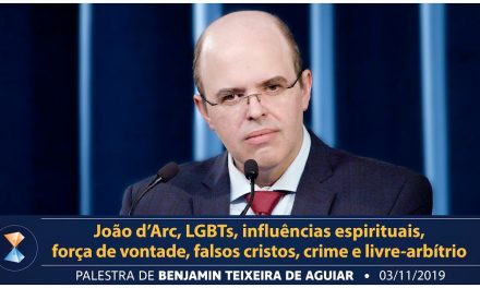 João d’Arc, LGBTs, influências espirituais, força de vontade, falsos cristos, crime e livre-arbítrio