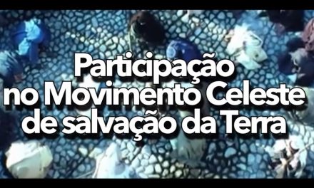 Participação no Movimento Celeste de salvação da Terra – videomensagem.