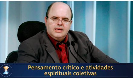 Pensamento crítico e atividades espirituais coletivas