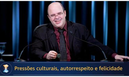 Pressões culturais, autorrespeito e felicidade