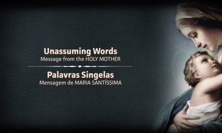 Palavras singelas – “Unassuming words”¹